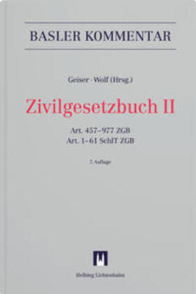 Geiser / Wolf / Ammann |  Zivilgesetzbuch II | Buch |  Sack Fachmedien