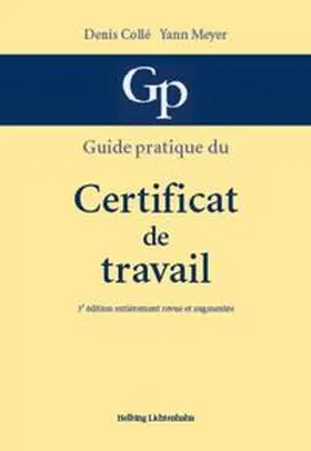 Collé / Schaller |  Certificat de travail | Buch |  Sack Fachmedien