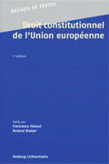 Maiani / Bieber |  Droit constitutionnel de l'Union européenne | Buch |  Sack Fachmedien
