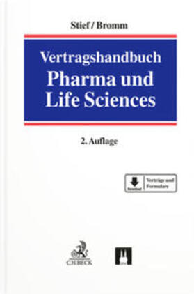 Stief / Bromm | Vertragshandbuch Pharma und Life Sciences | Buch | 978-3-7190-4542-5 | sack.de
