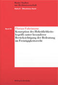 Fuhrimann |  Konzeption des Hoheitlichkeitsbegriffs unter besonderer Berücksichtigung der Bedeutung im Freizügigkeitsrecht | Buch |  Sack Fachmedien