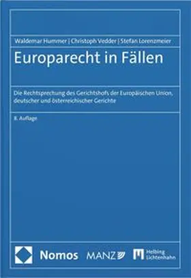 Hummer / Vedder / Lorenzmeier |  Europarecht in Fällen | Buch |  Sack Fachmedien