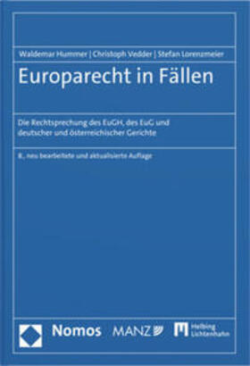 Hummer / Vedder / Lorenzmeier | Europarecht in Fällen | Buch | 978-3-7190-4617-0 | sack.de