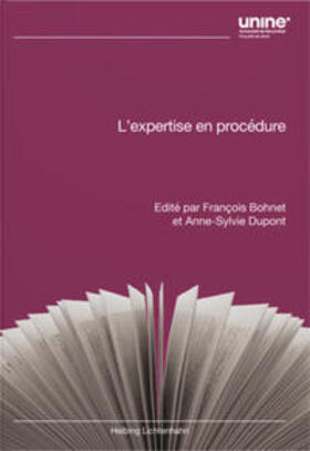 Bohnet / Dupont |  L’expertise en procédure | Buch |  Sack Fachmedien