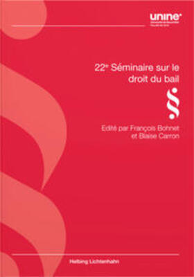 Bohnet / Carron |  22e Séminaire sur le droit du bail | Buch |  Sack Fachmedien