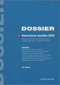  DOSSIER Assurances sociales 2023 | Buch |  Sack Fachmedien