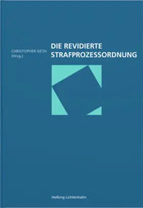 Geth / Capus / Coninx |  Die revidierte Strafprozessordnung | Buch |  Sack Fachmedien