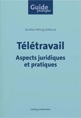 Witzig / Aubert / Billarant |  Télétravail | Buch |  Sack Fachmedien