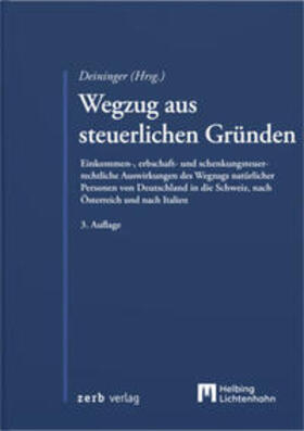 Deininger / Barba / Nordin | Wegzug aus steuerlichen Gründen | Buch | 978-3-7190-4721-4 | sack.de