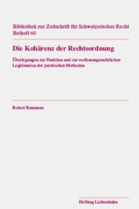 Baumann | Die Kohärenz der Rechtsordnung | Buch | 978-3-7190-4732-0 | sack.de