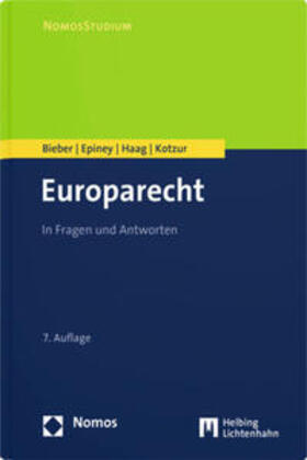Bieber / Epiney / Haag | Europarecht | Buch | 978-3-7190-4743-6 | sack.de