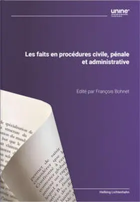 Bohnet |  Les faits en procédures civile, pénale et administrative | Buch |  Sack Fachmedien