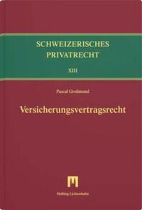 Grolimund | Versicherungsvertragsrecht | Buch | 978-3-7190-4792-4 | sack.de