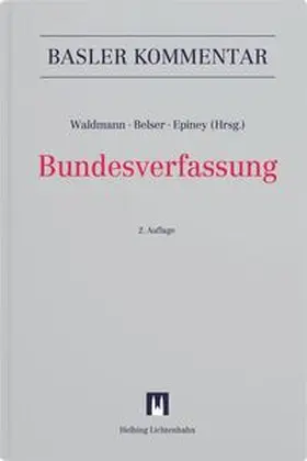 Waldmann / Belser / Epiney |  Bundesverfassung (BV) | Buch |  Sack Fachmedien