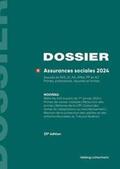  DOSSIER Assurances sociales 2024 | Buch |  Sack Fachmedien