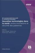 Burgat / Hotz / Kraus |  Nouvelles technologies dans la santé : entre innovations et sécurité des patient-es | Buch |  Sack Fachmedien