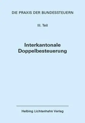 Locher |  Die Praxis der Bundessteuern: Teil III EL 64 | Loseblattwerk |  Sack Fachmedien