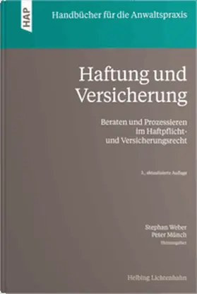 Weber / Münch / Armesto | Haftung und Versicherung | Buch | 978-3-7190-4901-0 | www.sack.de