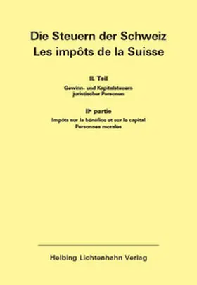 Die Steuern der Schweiz: Teil II EL 159 | Loseblattwerk |  Sack Fachmedien