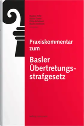 Hofer / Gasser / Schotland | Praxiskommentar zum Basler Übertretungsstrafgesetz | Buch | 978-3-7190-5097-9 | www.sack.de