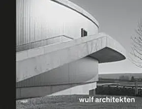  wulf architects. Rhythm and Melody | Buch |  Sack Fachmedien