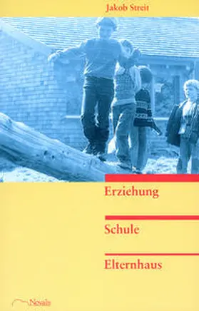 Streit |  Erziehung, Schule, Elternhaus | Buch |  Sack Fachmedien