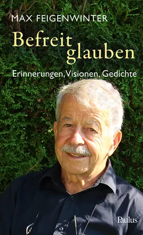 Feigenwinter |  Befreit glauben | Buch |  Sack Fachmedien