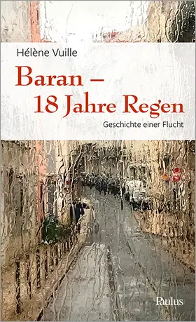 Vuille |  Baran - 18 Jahre Regen | Buch |  Sack Fachmedien