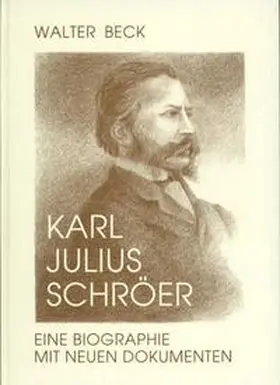 Beck |  Karl Julius Schröer | Buch |  Sack Fachmedien