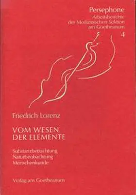 Lorenz |  Das Wesen der Elemente | Buch |  Sack Fachmedien