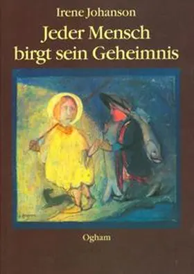Johanson |  Jeder Mensch birgt sein Geheimnis | Buch |  Sack Fachmedien