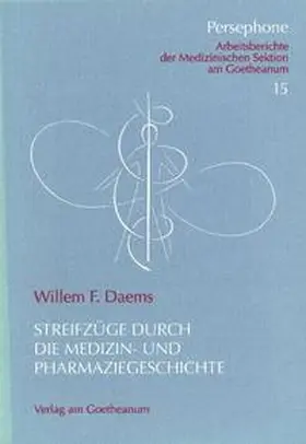 Daems |  Streifzüge durch die Medizin- und Pharmaziegeschichte | Buch |  Sack Fachmedien