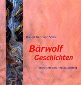 Seiler |  Bärwolf-Geschichten | Buch |  Sack Fachmedien