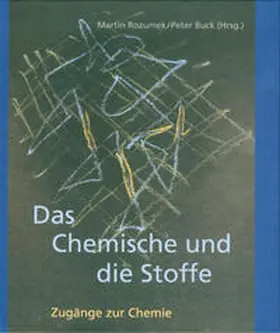 Rozumek / Buck |  Das Chemische und die Stoffe | Buch |  Sack Fachmedien