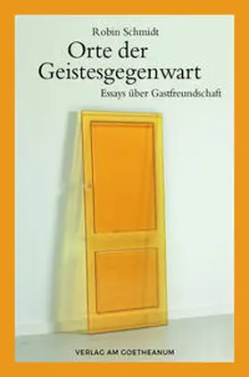 Schmidt |  Orte der Geistesgegenwart | Buch |  Sack Fachmedien