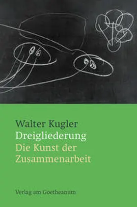 Kugler |  Dreigliederung | Buch |  Sack Fachmedien
