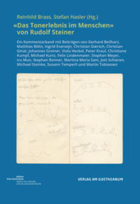 Brass / Hasler | "Das Tonerlebnis im Menschen" von Rudolf Steiner | Buch | 978-3-7235-1621-8 | sack.de