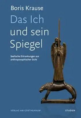 Krause |  Das Ich und sein Spiegel | Buch |  Sack Fachmedien