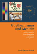 Edelhäuser / Richter / Soldner |  Goetheanismus und Medizin | Buch |  Sack Fachmedien