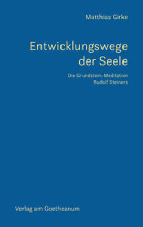 Girke | Entwicklungswege der Seele | Buch | 978-3-7235-1704-8 | sack.de