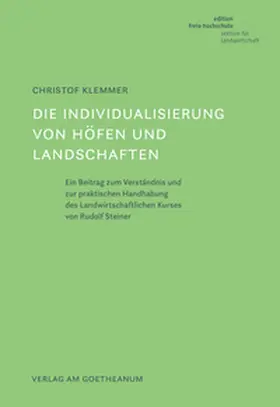 Klemmer |  Die Individualisierung von Höfen und Landschaften | Buch |  Sack Fachmedien
