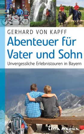 Kapff |  Abenteuer für Vater und Sohn | eBook | Sack Fachmedien