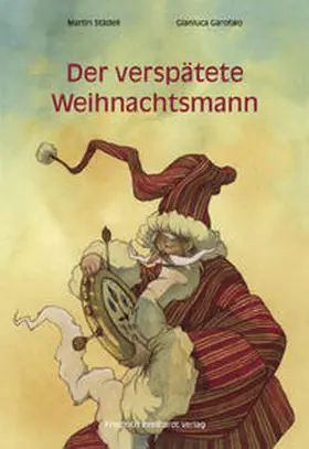 Städeli |  Der verspätete Weihnachtsmann | Buch |  Sack Fachmedien