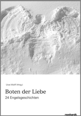 Wolff |  Boten der Liebe | Buch |  Sack Fachmedien