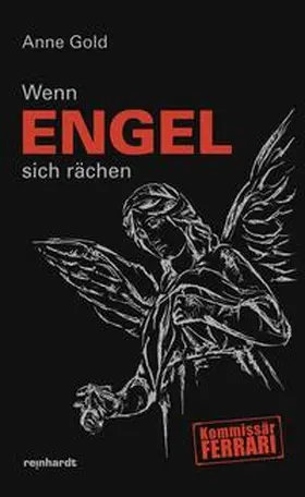 Gold |  Wenn Engel sich rächen | Buch |  Sack Fachmedien