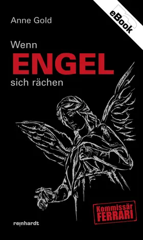 Gold |  Wenn Engel sich rächen | eBook | Sack Fachmedien