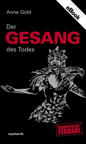 Gold |  Der Gesang des Todes | eBook | Sack Fachmedien