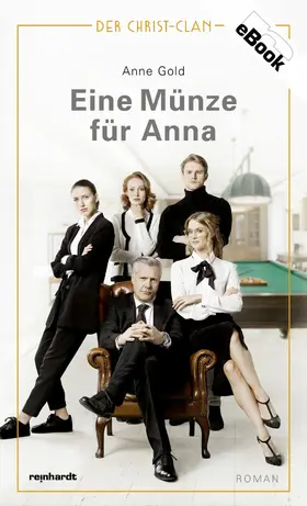 Gold |  Eine Münze für Anna | eBook | Sack Fachmedien