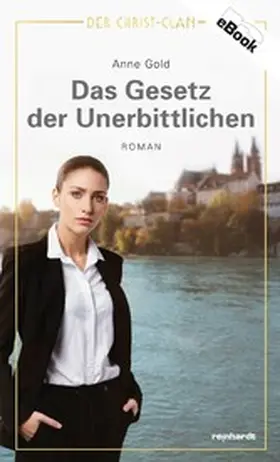 Gold |  Das Gesetz der Unerbittlichen | eBook | Sack Fachmedien