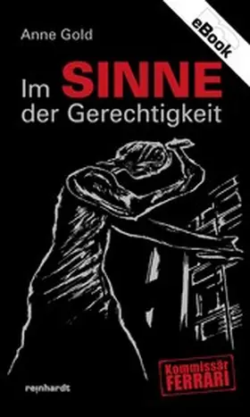 Gold |  Im Sinne der Gerechtigkeit | eBook | Sack Fachmedien